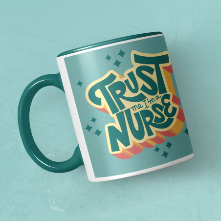 Trust me, I'm a nurse, Novelty Mug